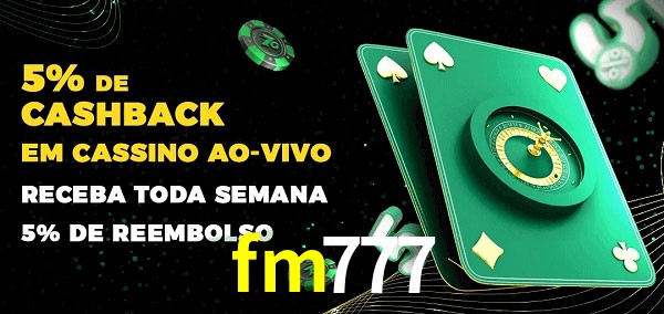 Promoções do cassino ao Vivo fm777